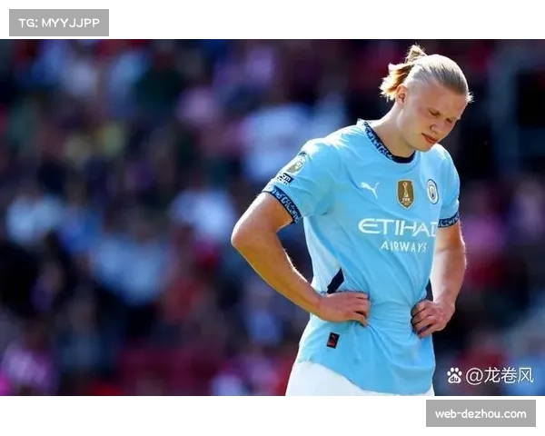 哈兰德本赛季欧冠攻入5球 曼城锋线效率依存体系支持